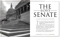 COVER STORY || INSIDE the SENATE the LOST SENATE If Senators Can't Get Along, How Can They Govern?