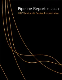HIV Vaccines and Passive Immunization Pipeline 2021