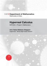 Hyperreal Calculus MAT2000 ––Project in Mathematics