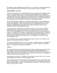 The Following Contains Highlights of Scouting History in Our Council Area