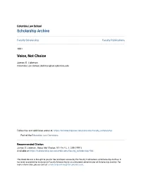 Voice, Not Choice