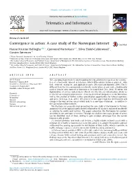 Convergence in Action: a Case Study of the Norwegian Internet