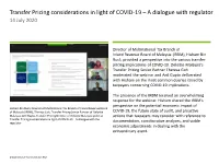 Transfer Pricing Considerations in Light of COVID-19 – a Dialogue with Regulator 14 July 2020