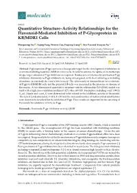 Quantitative Structure–Activity Relationships for the Flavonoid-Mediated Inhibition of P-Glycoprotein in KB/MDR1 Cells