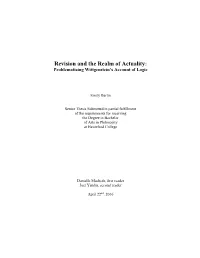 Revision and the Realm of Actuality: Problematizing Wittgenstein’S Account of Logic