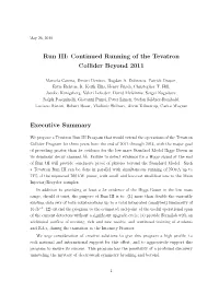 Continued Running of the Tevatron Collider Beyond 2011
