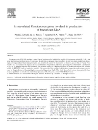 Stress-Related Pseudomonas Genes Involved in Production Of