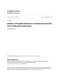 Utilization of Phosphate Alternatives in Chunked and Formed Deli Ham and Marinated Chicken Breast