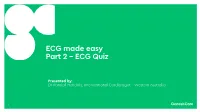 ECG Made Easy Part 2 – ECG Quiz