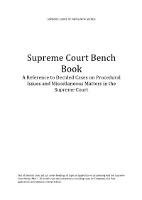 Supreme Court Bench Book a Reference to Decided Cases on Procedural Issues and Miscellaneous Matters in the Supreme Court