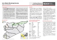 Syria Market Monitoring Exercise Cash-Based Responses Snapshot: 16-23 October 2017 Technical Working Group