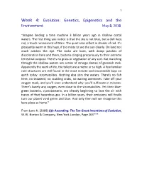 Week 4: Evolution: Genetics, Epigenetics and the Environment May 8, 2018