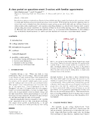 A Class Period on Spacetime-Smart 3-Vectors with Familiar Approximates Matt Wentzel-Long1, A) and P