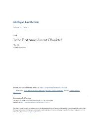 Is the First Amendment Obsolete? Tim Wu Columbia Law School