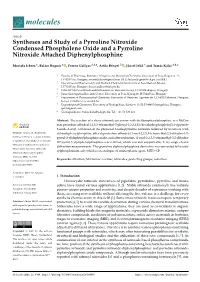 Syntheses and Study of a Pyrroline Nitroxide Condensed Phospholene Oxide and a Pyrroline Nitroxide Attached Diphenylphosphine