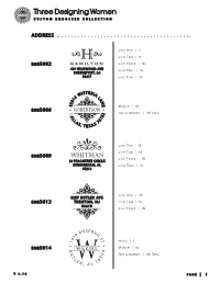 Three Designing Women CUSTOM EMBOSSER COLLECTION