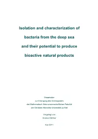 Isolation and Characterization of Bacteria from the Deep Sea And