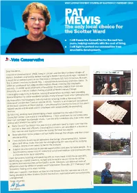 PAT MEWIS the Only Local Choice for the Scotter Ward