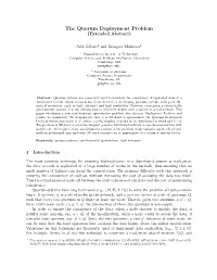 The Quorum Deployment Problem (Extended Abstract)