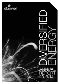 ANNUAL REPORT 2013/14 About This Report About Stanwell