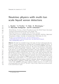 Neutrino Physics with Multi-Ton Scale Liquid Xenon Detectors