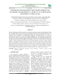 Reference Management Software (Rms) in an Academic Environment: a Survey at a Research University in Malaysia