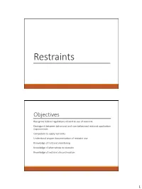 Restraint Module for Travel Nurses