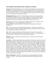 TIDAL FRESHWATER MARSH (GIANT CORDGRASS SUBTYPE) Concept: Tidal Freshwater Marshes Are Very Wet Herbaceous Wetlands, Permanently