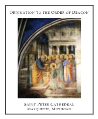 Ordination to the Order of Deacon Saint Peter