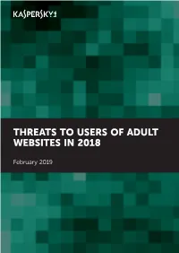 Threats to Users of Adult Websites in 2018