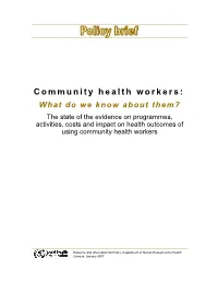 Community Health Workers: What Do We Know About Them?