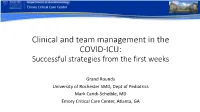 Clinical and Team Management in the COVID-ICU: Successful Strategies from the First Weeks