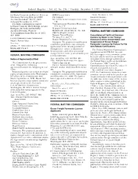 Federal Register / Vol. 62, No. 236 / Tuesday, December 9, 1997 / Notices 64835 for Reply Comment on Reserve Prices Or DSR-Senator Lines Dated: December 3, 1997