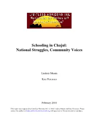 Schooling in Chajul: National Struggles, Community Voices