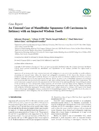 An Unusual Case of Mandibular Squamous Cell Carcinoma in Intimacy with an Impacted Wisdom Tooth