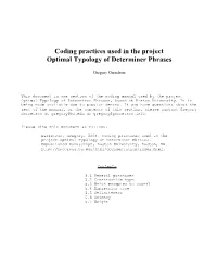 Coding Practices Used in the Project Optimal Typology of Determiner Phrases