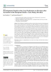 Development Trends in the Crop Production in Slovakia After Accession to the European Union—Case Study, Slovakia
