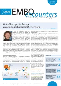 Out of Europe, for Europe: Creating a Global Scientific Network