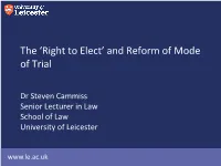 The 'Right to Elect' and Reform of Mode of Trial