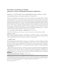 What Makes a Good Reference Manager? Quantitative Analysis of Bibliography Management Applications