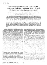 Evidence from Taboo Stroop, Lexical Decision, and Immediate Memory Tasks