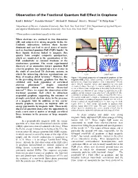 Observation of the Fractional Quantum Hall Effect in Graphene