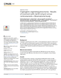 Cryptogenic Organizing Pneumonia—Results of Treatment with Clarithromycin Versus Corticosteroids—Observational Study