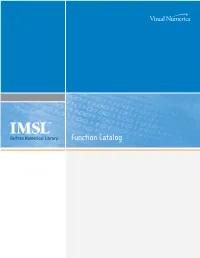 Function Catalog IMSL Fortran Numerical Library Function Catalog