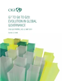 G7 to G8 to G20: Evolution in Global Governance CIGI G20 Papers | No