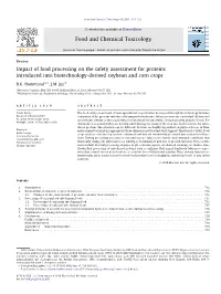 Impact of Food Processing on the Safety Assessment for Proteins Introduced Into Biotechnology-Derived Soybean and Corn Crops ⇑ B.G