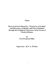 Thesis Recovered from Obscurity: “Structures of Feeling” and Discourses of Identity and Power Relations Through the Peripher