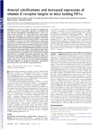 Arterial Calcifications and Increased Expression of Vitamin D Receptor Targets in Mice Lacking TIF1␣