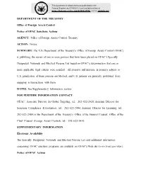 DEPARTMENT of the TREASURY Office of Foreign Assets Control Notice of OFAC Sanctions Actions AGENCY