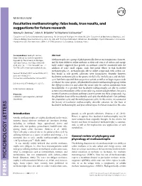 Facultative Methanotrophy: False Leads, True Results, and Suggestions for Future Research Jeremy D
